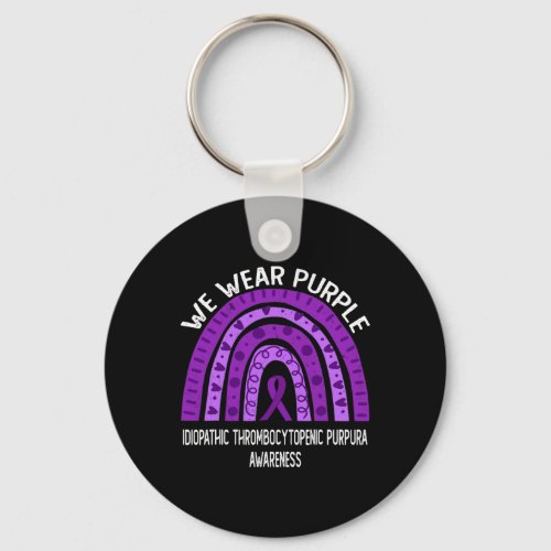 Wear Purple Idiopathic Thrombocytopenic Purpura Aw Keychain