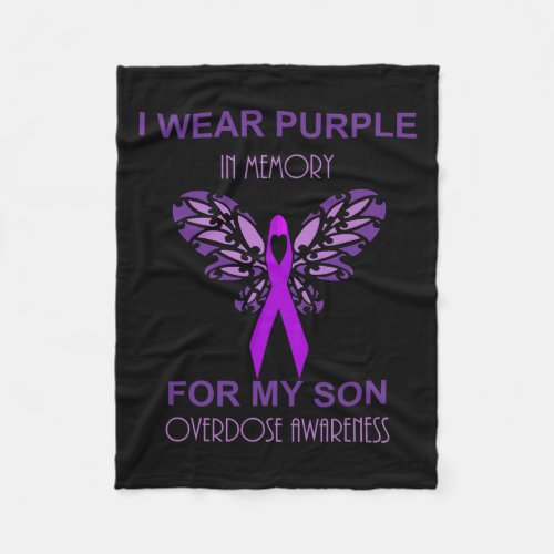 Wear Purple In Memory For My Son Overdose Awarenes Fleece Blanket