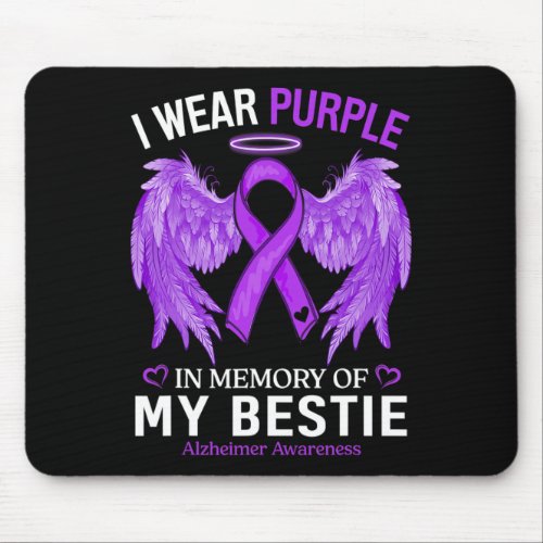 Wear Purple In Memory Of Bestie Alzheimerheimer Aw Mouse Pad