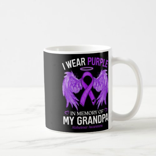 Wear Purple In Memory Of Grandpa Alzheimerheimer A Coffee Mug