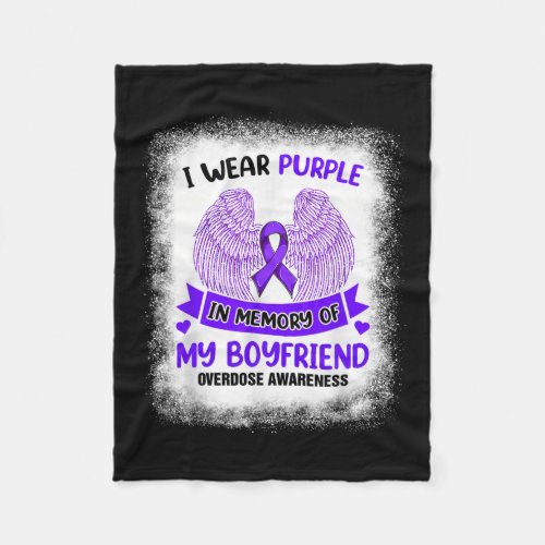 Wear Purple In Memory Of My Boyfriend Overdose Awa Fleece Blanket