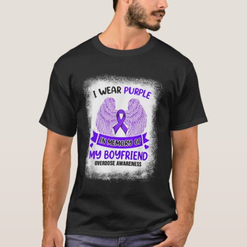 Wear Purple In Memory Of My Boyfriend Overdose Awa T_Shirt
