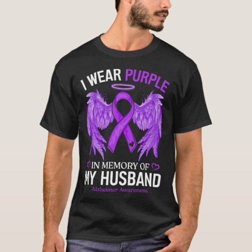 Wear Purple In Memory Of My Husband Alzheimerheime T_Shirt