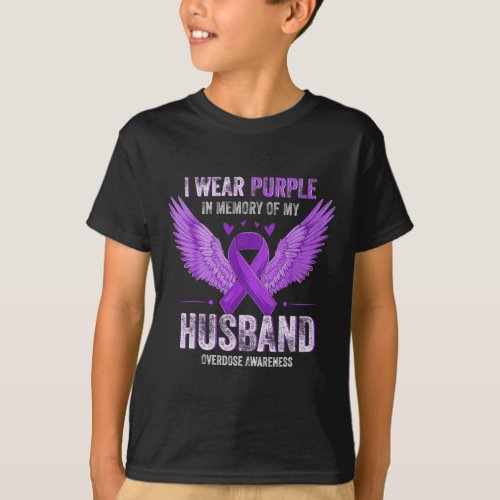 Wear Purple In Memory Of My Husband Overdose Aware T_Shirt