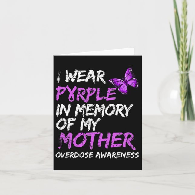 Wear Purple In Memory Of My Mother Overdose Awaren Card (Front)