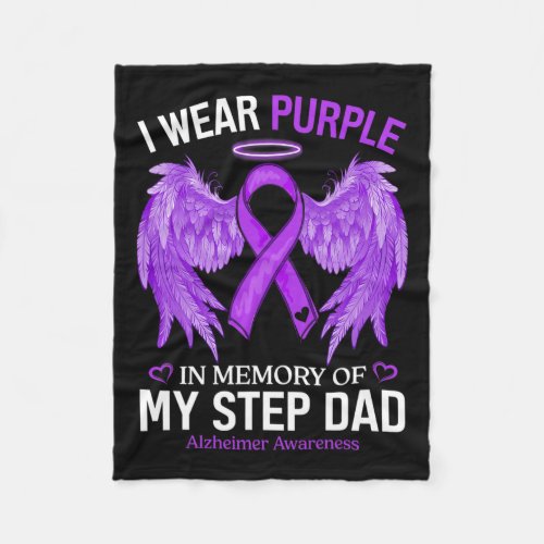 Wear Purple In Memory Of Step Dad Alzheimerheimer  Fleece Blanket