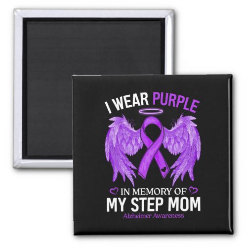 Wear Purple In Memory Of Step Mom Alzheimerheimer  Magnet