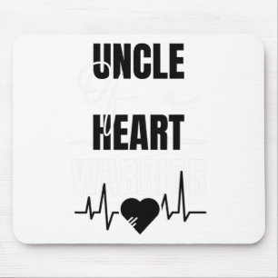 Wear Red Day Uncle Of A Heart Warrior Saying Mouse Pad
