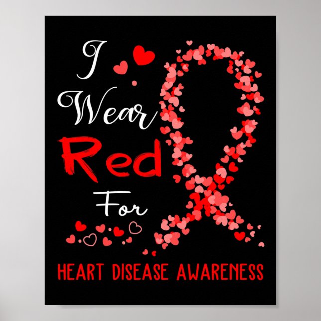 Wear Red For Heart Disease Awareness  Poster (Front)