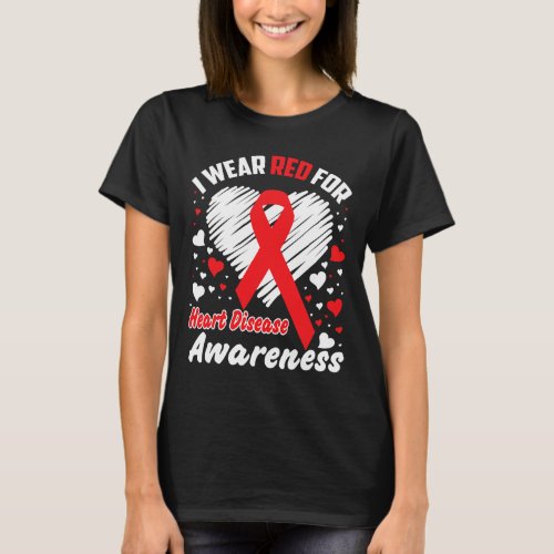 Wear Red For Heart Disease Awareness Ribbon Suppor T_Shirt