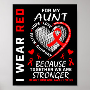 Wear Red For My Aunt Heart Disease Awareness Ribbo Poster