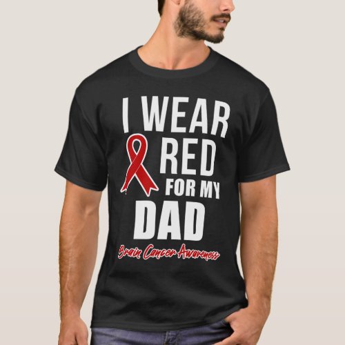 Wear Red For My Dad Blood Cancer Awareness 2  T_Shirt