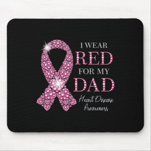 Wear Red For My Dad Red Ribbon Heart Disease Aware Mouse Pad