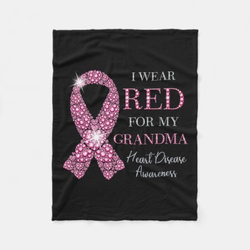 Wear Red For My Grandma Red Ribbon Heart Disease A Fleece Blanket