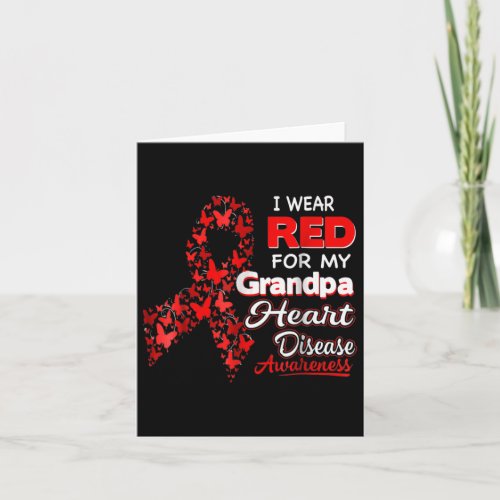 Wear Red For My Grandpa Heart Disease Awareness 1  Card