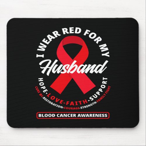 Wear Red For My Husband Blood Cancer Awareness 1  Mouse Pad