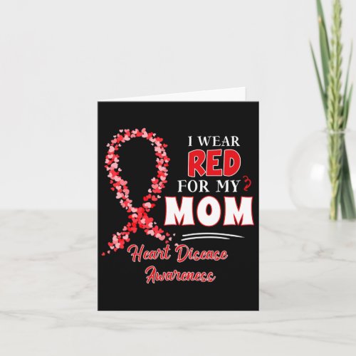 Wear Red For My Mom Red Ribbon Heart Disease Aware Card