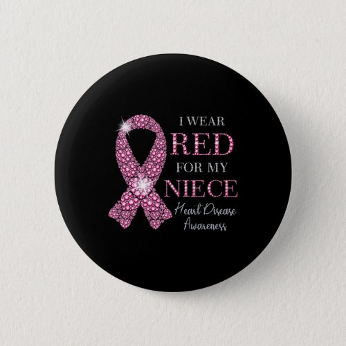 Wear Red For My Niece Red Ribbon Heart Disease Awa Button