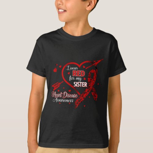 Wear Red For My Sister Heart Disease Red Ribbon Aw T_Shirt