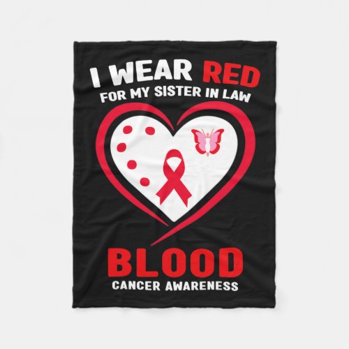 Wear Red For My Sister In Law Blood Cancer Awarene Fleece Blanket