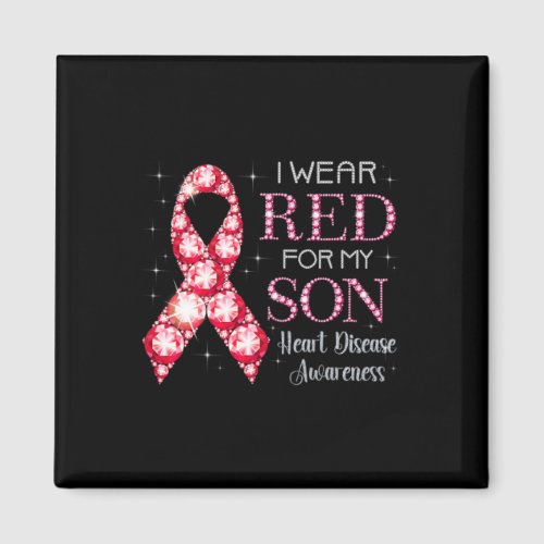 Wear Red For My Son Heart Disease Awareness Suppor Magnet