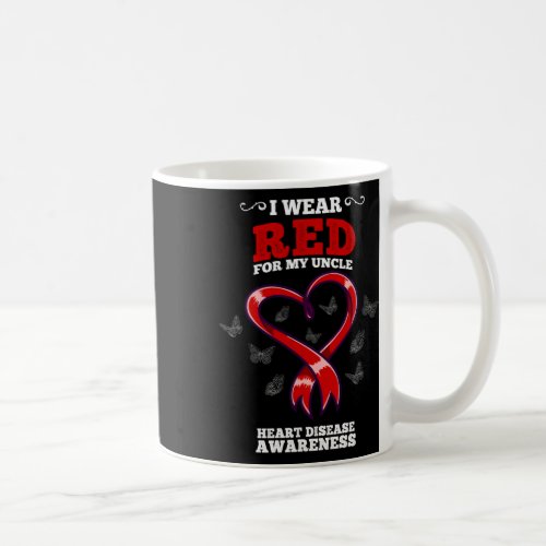 Wear Red For My Uncle Heart Disease Awareness  Coffee Mug