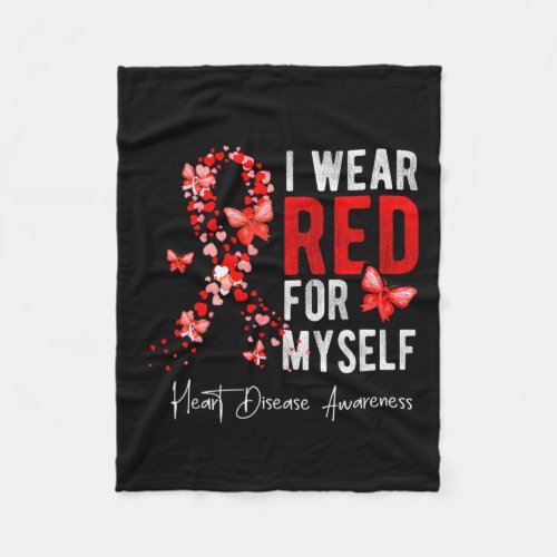 Wear Red For Myself Heart Disease Awareness Month  Fleece Blanket