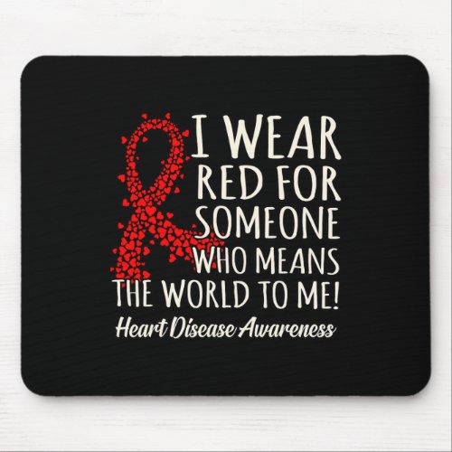 Wear Red Heart Disease Awareness Survivor Graphic  Mouse Pad