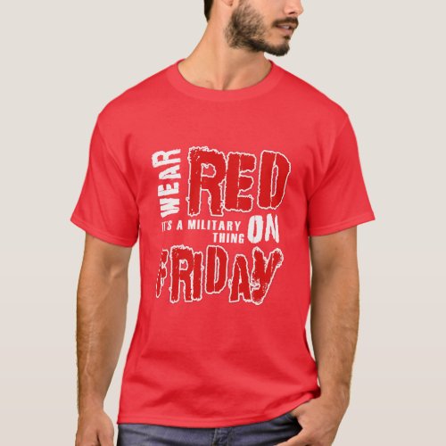 Wear Red on Friday T_Shirt