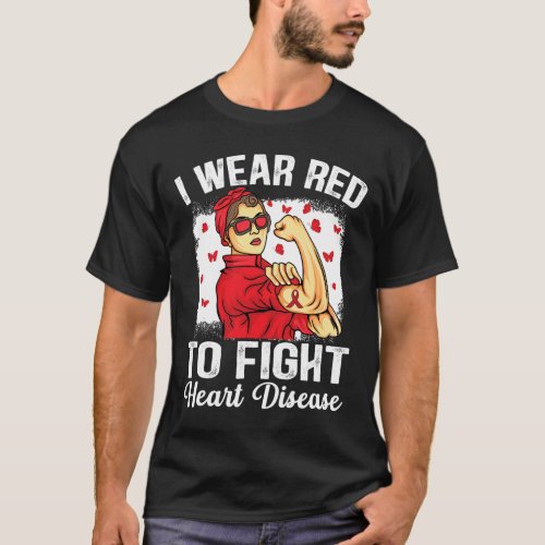 Wear Red To Fight Heart Disease Awareness 3  T_Shirt