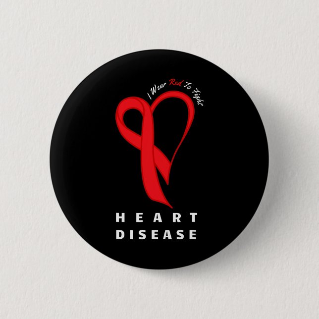 Wear Red To Fight Heart Disease Awareness Chd Gift Button (Front)