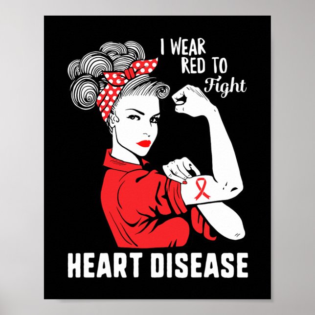 Wear Red To Fight Heart Disease Awareness Chd Mom  Poster (Front)