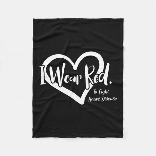 Wear Red To Fight Heart Disease National Red Day T Fleece Blanket