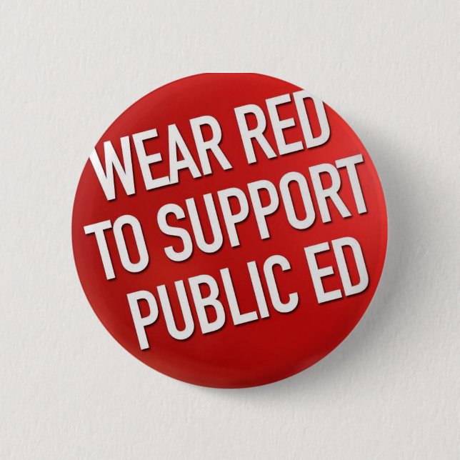 Wear red to support public Ed Button (Front)