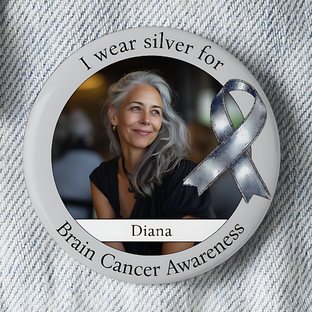 Wear Silver Brain Cancer Awareness Photo Button (Creator Uploaded)