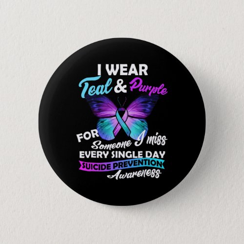 Wear Teal amp Purple For Someone I Miss Every Si Button