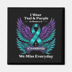 Wear Teal &amp; Purple In Memory Of A Loved One Aw Magnet