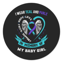 Wear Teal And Purple Baby Suicide Prevention  Classic Round Sticker