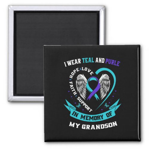 Wear Teal And Purple For My Grandson Suicide Aware Magnet