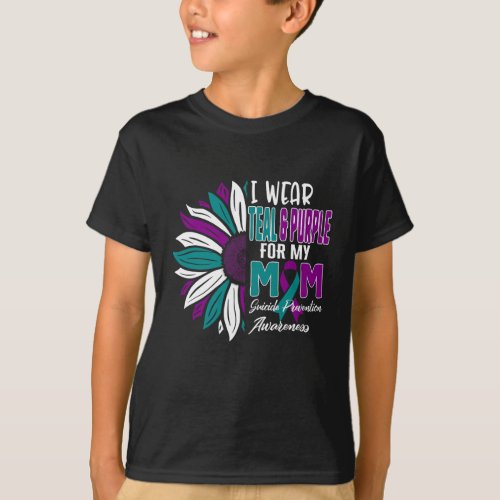Wear Teal And Purple For My Mom Suicide Prevention T_Shirt