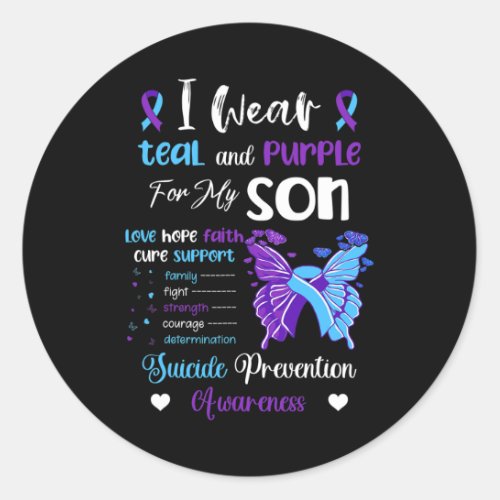 Wear Teal And Purple For My Son Suicide Prevention Classic Round Sticker