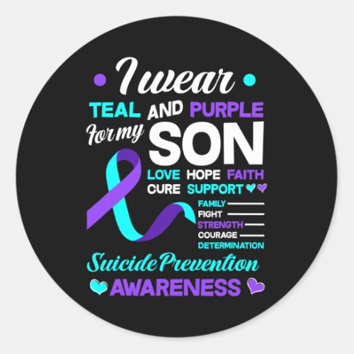 Wear Teal And Purple For My Son Suicide Prevention Classic Round Sticker