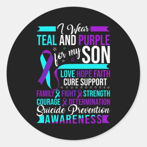 Wear Teal And Purple For My Son Suicide Prevention Classic Round Sticker