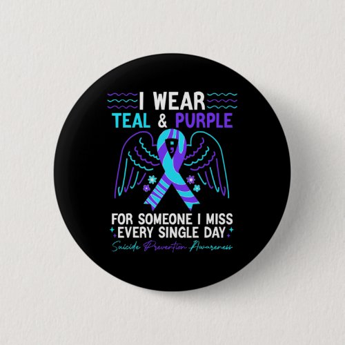 Wear Teal And Purple For Suicide Prevention Awaren Button