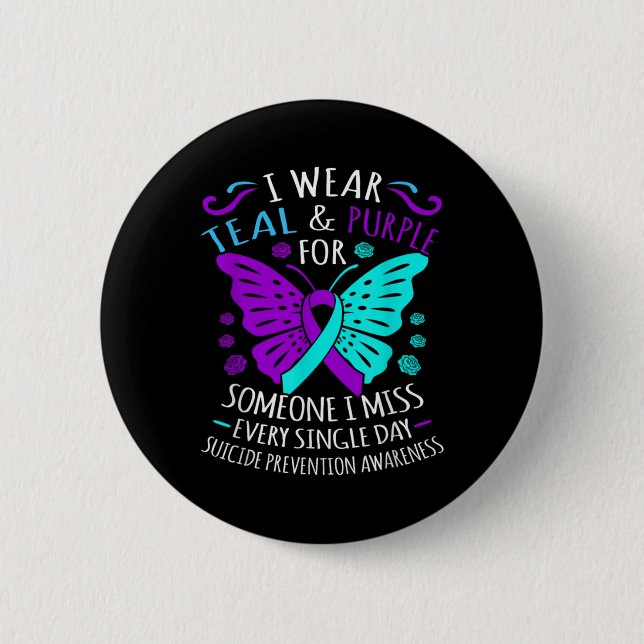 Wear Teal And Purple Happy Suicide Awareness Sup  Button (Front)