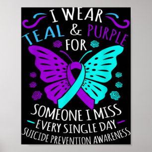 Wear Teal And Purple Happy Suicide Awareness Sup Poster