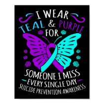 Wear Teal And Purple Happy Suicide Awareness Suppo Poster