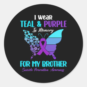 Wear Teal And Purple In Memory Of Brother Suicide  Classic Round Sticker