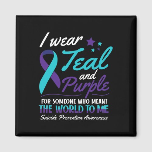 Wear Teal And Purple Suicide Awareness Mental Heal Magnet