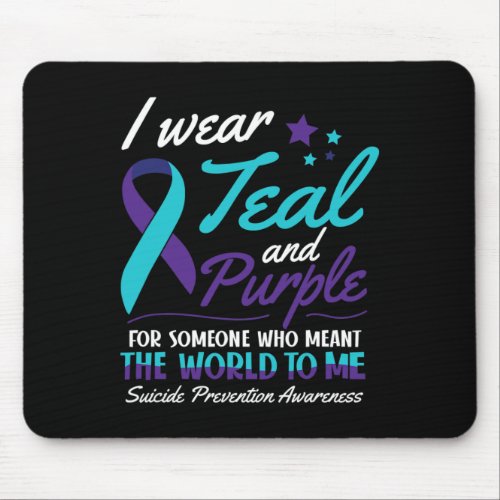 Wear Teal And Purple Suicide Awareness Mental Heal Mouse Pad